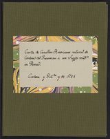 Carta de un Americana natural de Cordova del Tucuman a un sugeto residente en Roma: bound manuscript, 1784
