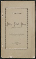 DeCosta, Benjamin Franklin. In Memoriam - Sister Sainte Claire of the Order of St. Ursula, pamphlet, genealogy, and clipping