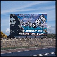 Mural, to commemorate Bobby Sands and other hunger strikers on the 25th anniversary of their deaths, main Dublin to Belfast road, at the border at Killeen, near Newry